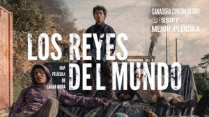 Films - Los Reyes del Mundo
