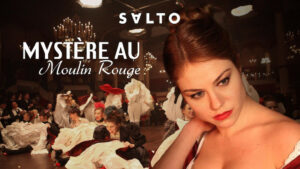 Séries - Mystère au Moulin Rouge