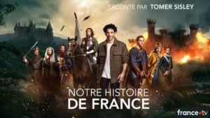 Documentaires - Notre Histoire de France